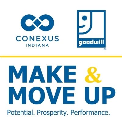 Make and Move Up, Conexus Indiana, Goodwill