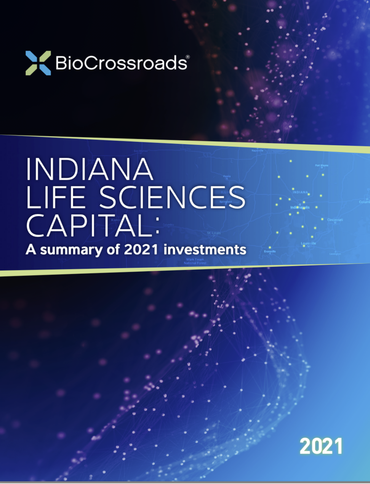 Indiana’s life sciences companies accessed more than 15 billion to