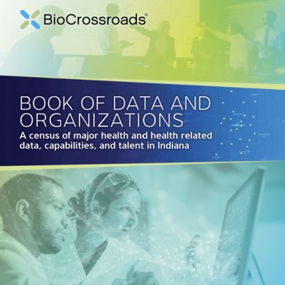 BioCrossroads Book of Data and Organizations