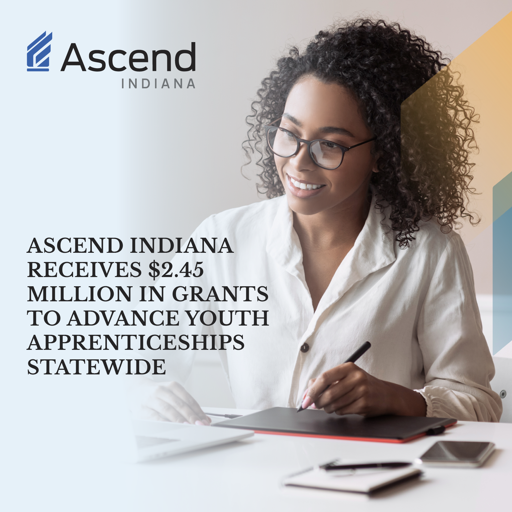 Ascend Indiana receives $2.45 million in grants to advance youth apprenticeships statewide